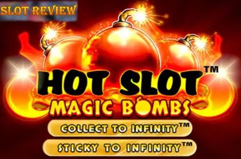 Hot Slot™ Magic Bombs slot